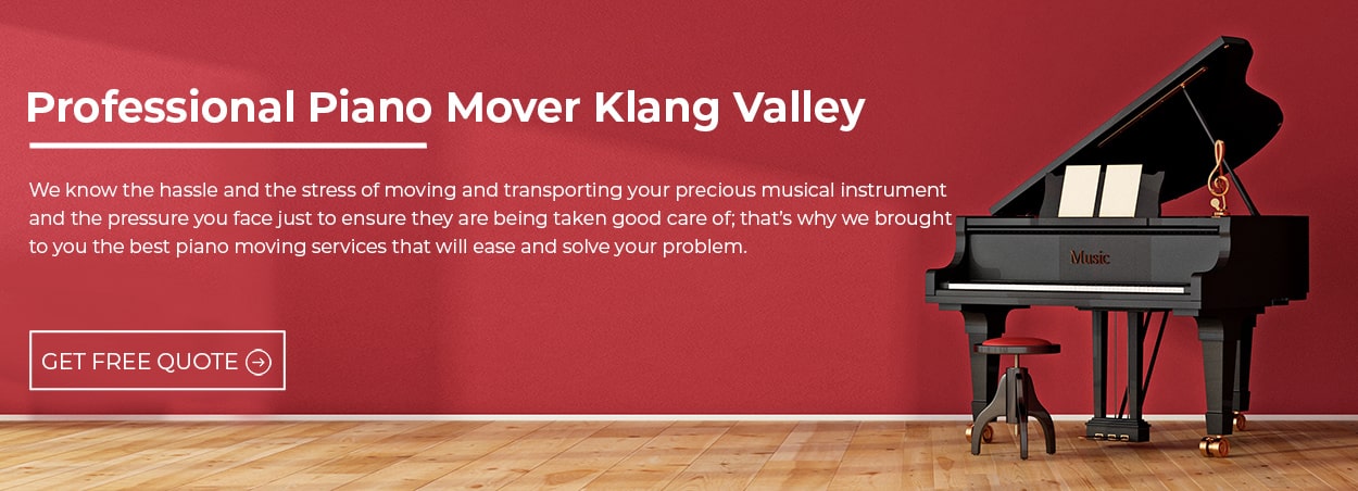 Piano Mover in Klang Valley